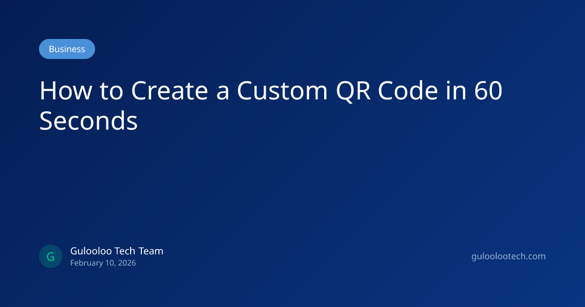 How to Create a Custom QR Code in 60 Seconds